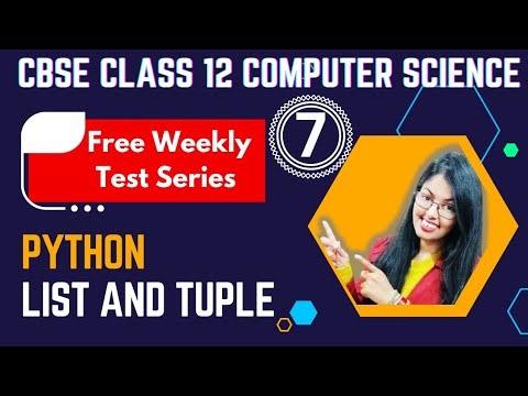 Important Questions of List and Tuple in Python | CBSE Class 12 Computer Science