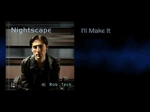 DJ Rob Tech - Nightscape (Mega Mix)