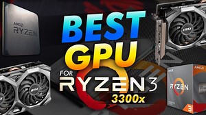 Best GPU for the Ryzen 3 3300X Build - Updated December 2025 - Hayk Saakian