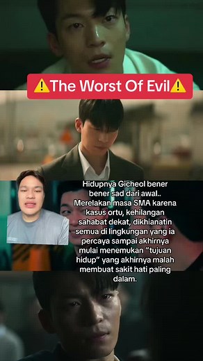 The Worst of Evil: Perjalanan Gicheol yang Menyakitkan