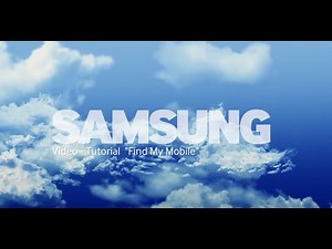 Samsung Galaxy Apps Video-Tutorial: Find My Mobile