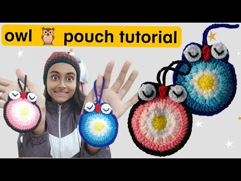 Crochet owl 🦉 pouch tutorial 😍/super easy tutorial 😱‪@sisterssilaibuanai‬