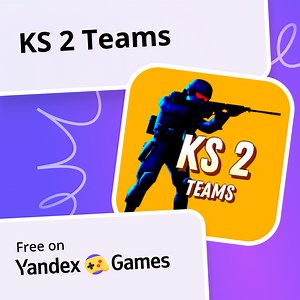 KS 2 Teams - play online for free on Yandex Games