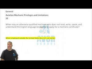 Chapter 12 AMT and LImitations (FAA General Written Exam Test Prep) Video 2 of 3