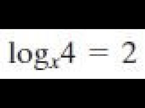 logx(4) = 2