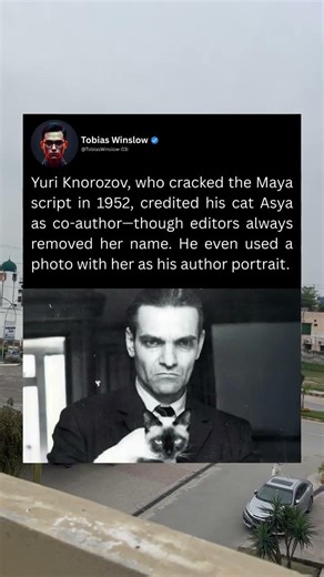 Yuri Knorozov, who cracked the Maya script in