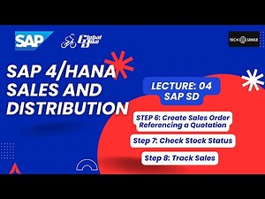 SAP 4/HANA | LEC 4 | Sales and Dist. | Step 6, 7, 8 : Create Sales Order, Stock Status, Track Sales