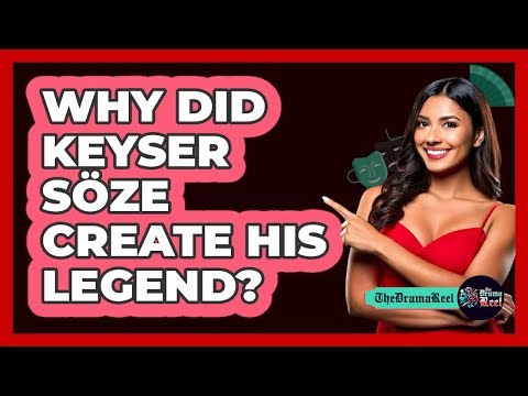 Why Did Keyser Söze Create His Legend?