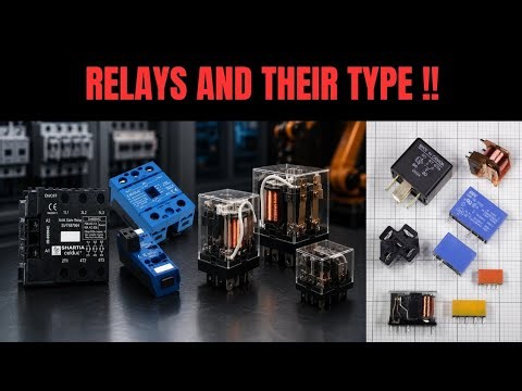 What is Relay ?? What are the Types of It ??