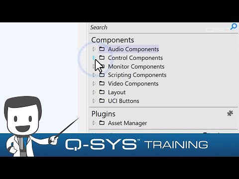 Q-SYS Training | Level One - The Right-Side Pane (Updated 2025)