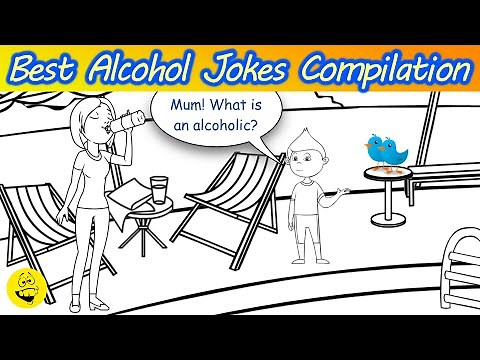 Best Alcohol Jokes Compilation - The best Jokes ever