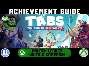 Totally Accurate Battle Simulator #Xbox Achievement Guide - All Legacy Units