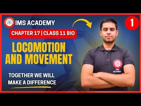 📘 Chapter 17 | Class 11 Biology | Locomotion and Movement | IMS ACADEMY | ABHISHEK SIR