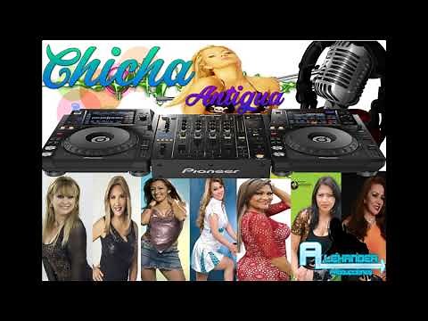 MIX CHICHA ANTIGUA SOLO EXITOS