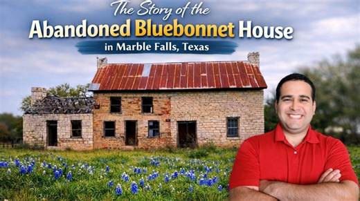 The story of the abandoned Bluebonnet House in Marble Falls, Texas