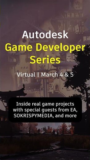 Autodesk Game Developer Series 🎮