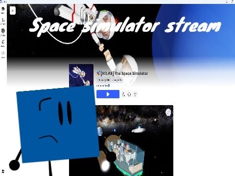 Roblox Playing Space Simulator Stream Part 3 (failed attempts sorry)