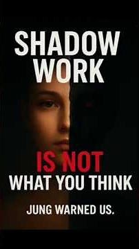 Shadow Work Isn’t What You Think — Jung’s Darkest Truth