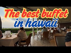 The best buffet in hawaii