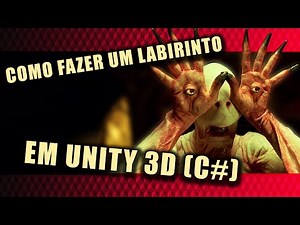 COMO FAZER UM LABIRINTO EM UNITY 3D (C#)