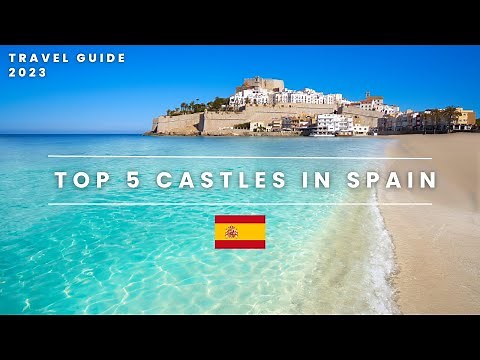 Top 5 BEST Castles in Spain (Travel Video)