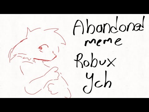 Robux ych open//abandored animation meme(animation will be better and smooth)
