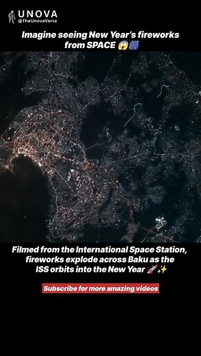 New Year’s Fireworks Seen From Space 😳✨