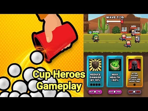 Cup Heroes Game Gameplay