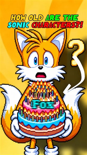 How Old are the Sonic Characters?!