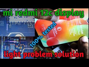 Mi redmi 12c lcd light problem solution, redmi 12c display light cpu jumper solution