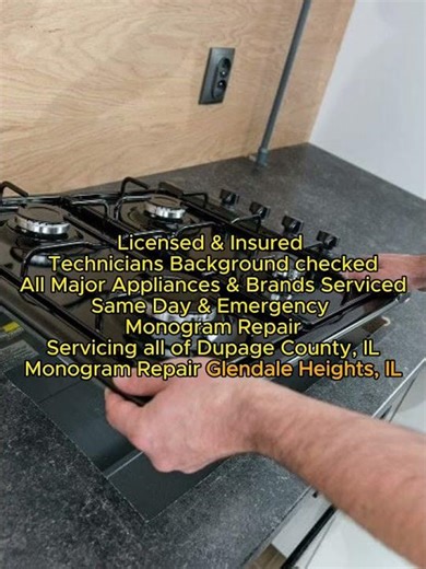 Monogram Repair Glendale Heights, IL 630 326 3677