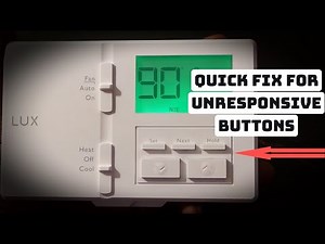 LUXPro Thermostat Buttons Not Working: How to Fix