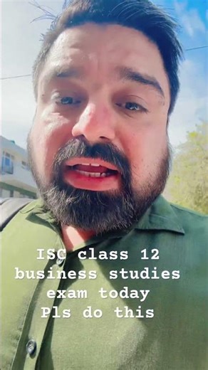 ISC class 12 business studies exam today pls do this #iscboard