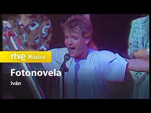 Iván - "Fotonovela" (Tocata 1985) HD