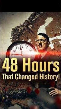 Hitler’s 48-Hour Mistake That Changed WW2