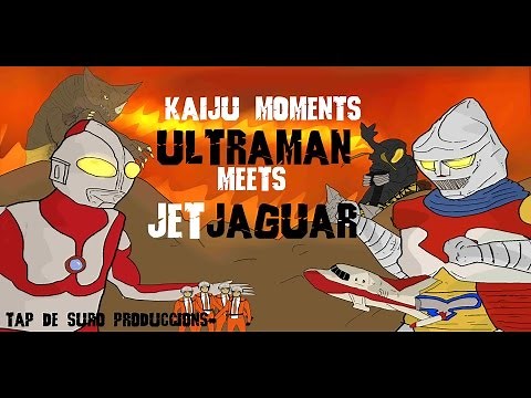 Ultraman meets Jet Jaguar KAIJU MOMENTS # 08