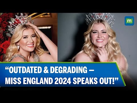 Miss England 2024 Slams Pageant Rules: “We Were Treated Like Performing Monkeys”
