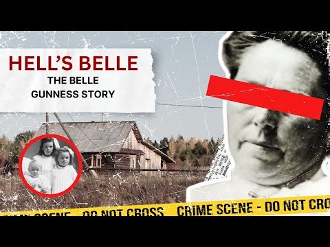 The Midwest’s Most Terrifying Serial Killer | The True Story of Belle Gunness