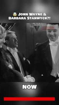 🤯 John Wayne & Barbara Stanwyck?!
