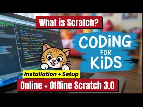 Scratch Programming for Beginners | What is Scratch? | Block Coding for Kids | Scratch 3.0