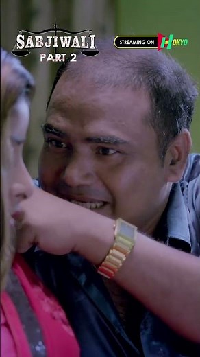 Paise Mein Badi Takat Hoti Hai...hot web series | watch Sabjiwali Full Web series on HOKYO App