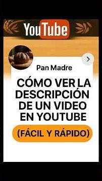Cómo ver la descripción de un video en YouTube (¡fácil y rápido!)