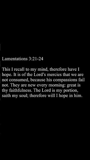 Lamentaions Chapter 3 Verses 21-24 #bibleverse #faith #jesus #gospel #salvation #salvation