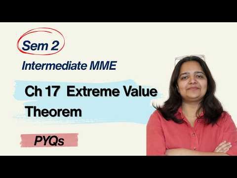 Sem 2 | Intermediate MME | Ch 17 PYQs | Extreme Value Theorem | BA Hons Economics