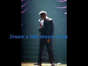 Michael Buble Dream a little dream of me Cover
