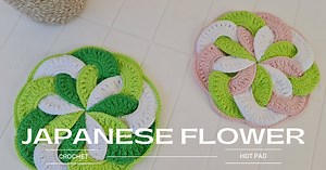 Crochet Japanese Flower Hot Pad