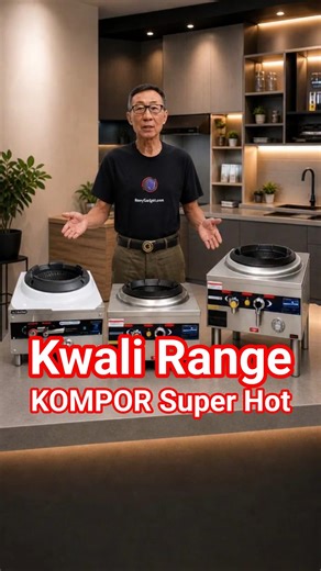 KOMPOR SUPER HOT, Masak Tanpa Kompromi! KWALI RANGE Bikin Produksi Lebih Cepat! Air, Gas dan Listrik