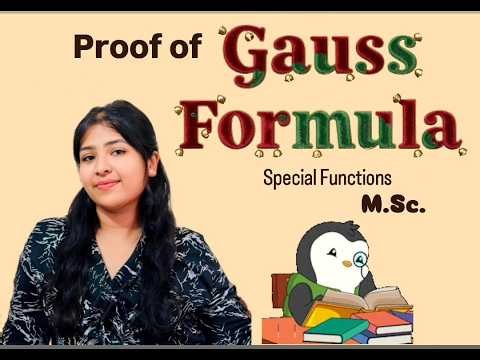 Gauss Formula #proof #special #function #msc #maths #content #learn #facts #mathematics #education
