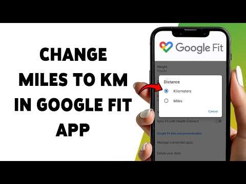 How To Change Miles To KM In Google Fit App | Switch Distance Units In Google Fit Tutorial 2026