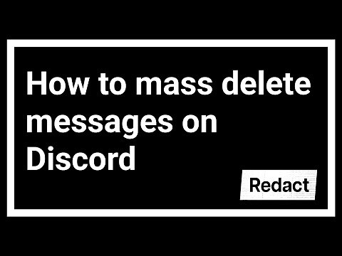 How to mass delete messages on Discord at one time - Redact.dev (Updated February 2026)